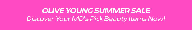 OLIVE YOUNG SUMMER SALE Discover Your MD's Pick Beauty Items Now!