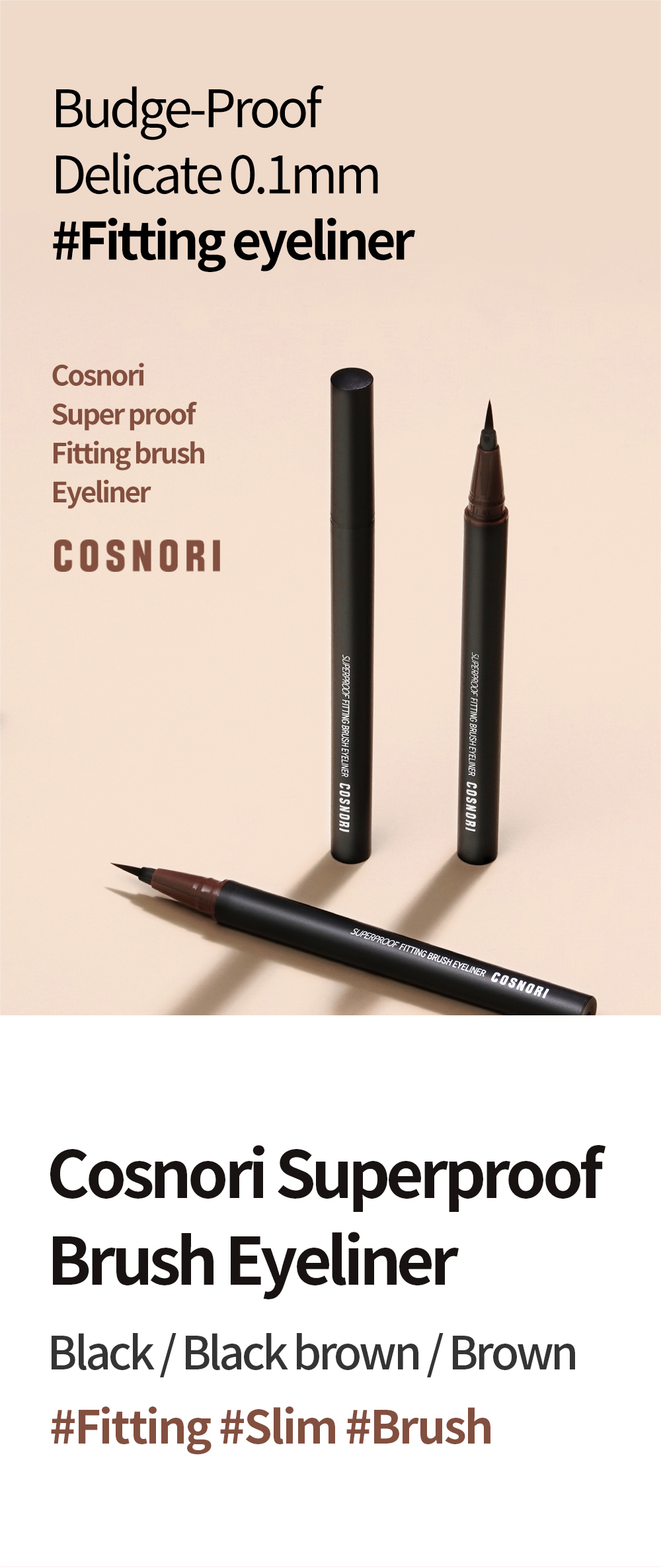 [2colors] COSNORI Super Proof Fitting Brush Eyeliner 0.02 fl. oz.(0.6g) detail 1